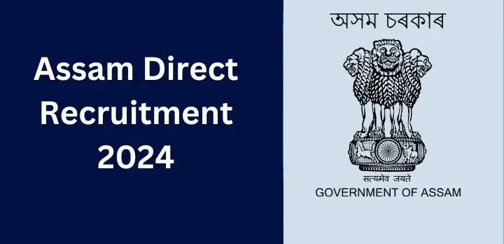 The Impact of Assam Direct Recruitment Grade 3 & 4